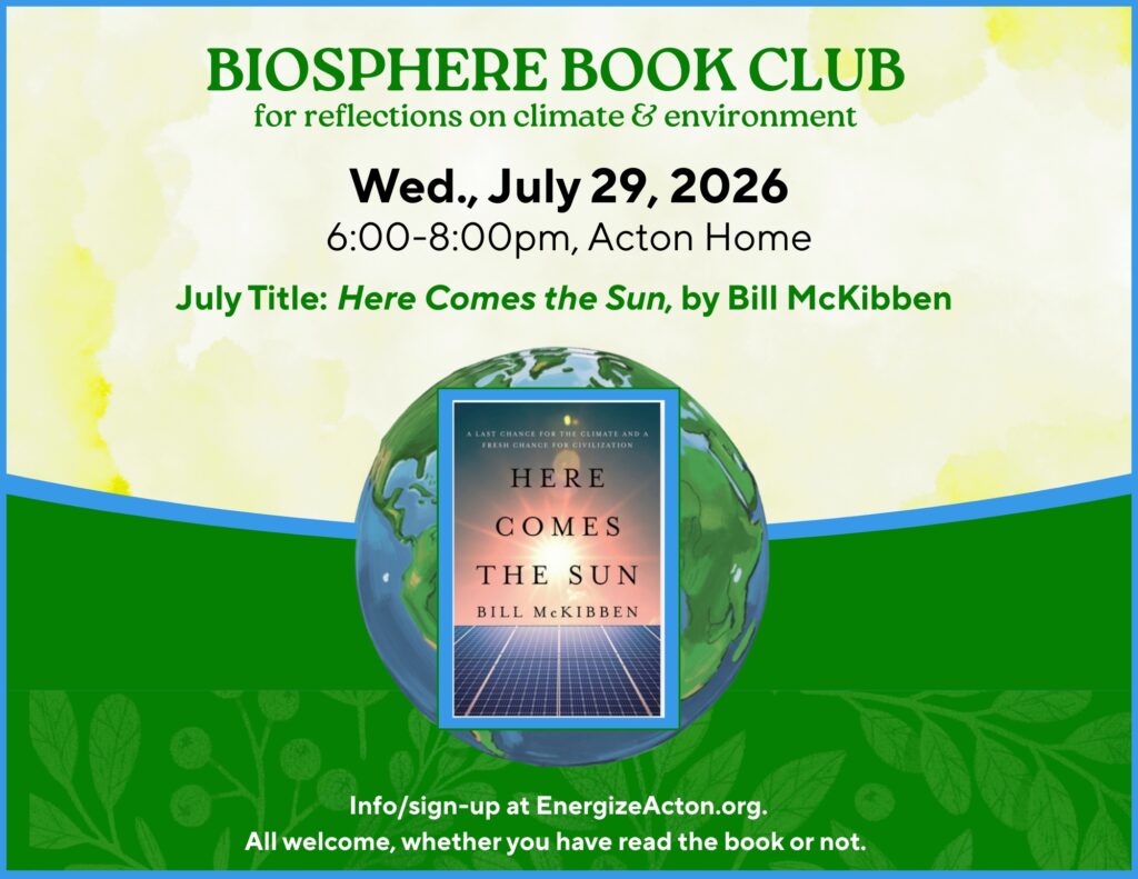 Biosphere Book Club – July Title: Here Comes the Sun <span class="mmes-shared-tag">Shared From Energize Acton</span>